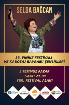 2 TEMMUZ 2023 FİNİKE FESTİVALİ VE KABOTAJ BAYRAMI ŞENLİĞİ SELDA BAĞCAN KONSERİ