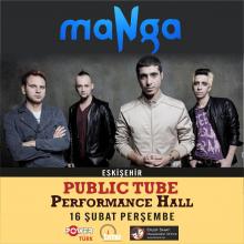 MANGA / 16 ŞUBAT 2017 ESKİŞEHİR / PUBLIC TUBE