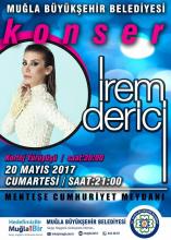 İREM DERİCİ / 20 MAYIS 2017 / MBÜYÜKŞEHİR BELEDİYESİ KONSER ETKİNLİĞİUĞLA 