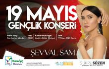 19 MAYIS 2023 GENÇLİK VE SPOR BAYRAMI MANAVGAT ŞEVVAL SAM KONSERİ